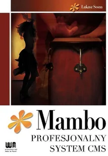 Mambo - Profesjonalny System CMS - Systemy operacyjne i oprogramowanie - miniaturka - grafika 1