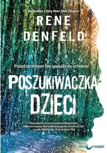 Papierowy księżyc Poszukiwaczka dzieci Rene Denfeld - Thrillery - miniaturka - grafika 2
