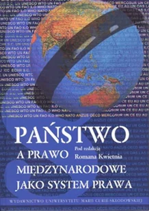 Państwo a prawo międzynarodowe jako system prawa - Prawo - miniaturka - grafika 1