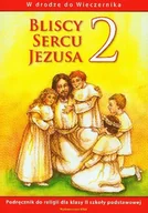Podręczniki dla szkół podstawowych - WAM Edukacja Bliscy sercu Jezusa 2 Podręcznik W drodze do Wieczernika - WAM - miniaturka - grafika 1