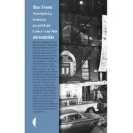 Felietony i reportaże - THE DOM NOWOJORSKA BOHEMA NA POLSKIM LOWER EAST SIDE LETNIA WYPRZEDAŻ DO 80% - miniaturka - grafika 1