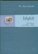 Poezja - Błękit. 50 wierszy z lat 2000-2002 - miniaturka - grafika 1