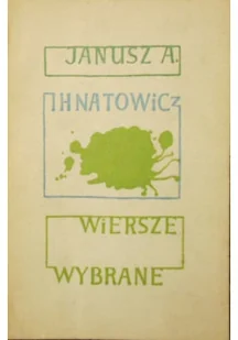 Ihnatowicz Wiersze wybrane - Poezja - miniaturka - grafika 1