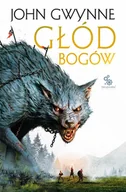 E-booki - fantastyka i horror - Głód bogów. Trylogia o Krwiozaprzysiężonych. Tom 2 - miniaturka - grafika 1