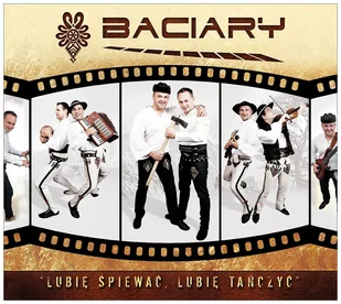 Baciary Lubię Spiewać, Lubię Tańczyć - Książki o muzyce - miniaturka - grafika 1