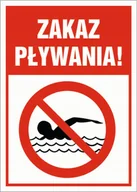 Akcesoria BHP - Tabliczka ZAKAZ PŁYWANIA 42x60cm PCV 3mm - miniaturka - grafika 1