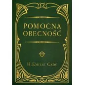 Ezoteryka - Centrum H.Emilie Cady Pomocna obecność - miniaturka - grafika 1