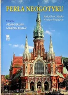 Książki o kulturze i sztuce - Perła neogotyku - miniaturka - grafika 1