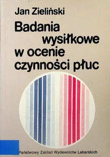 Badania wysiłkowe w ocenie czynności płuc - Książki medyczne - miniaturka - grafika 1