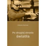 Biografie i autobiografie - DEHON Po drugiej stronie światła - Hartman Elżbieta - miniaturka - grafika 1