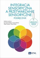 E-booki - nauka - Integracja sensoryczna a przetwarzanie sensoryczne. Podręcznik - miniaturka - grafika 1