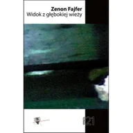 Poezja - Widok z głebokiej wieży - Zenon Fajfer - miniaturka - grafika 1
