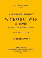 Napoje - Najnowsze sposoby wyrobu win w domu. Reprint z 1934 r. - miniaturka - grafika 1