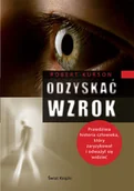 Biografie i autobiografie - Odzyskać Wzrok - miniaturka - grafika 1