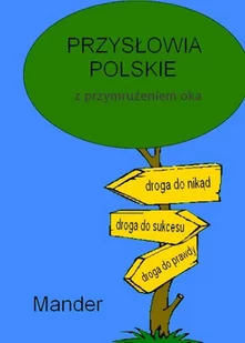 Przysłowia polskie. Z przymrużeniem oka - E-booki - kultura i sztuka - miniaturka - grafika 1
