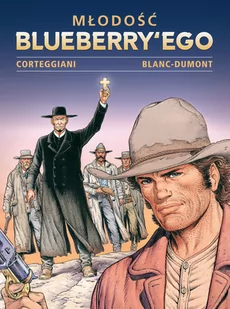Młodość Blueberry’ego. Tom 5 - Komiksy dla dorosłych - miniaturka - grafika 1