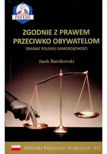 Zgodnie z prawem przeciwko obywatelom - Filozofia i socjologia - miniaturka - grafika 2