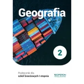 Podręczniki dla liceum - Geografia Podręcznik 2 Szkoła Branżowa 1 Stopnia Sławomir Kurek - miniaturka - grafika 1