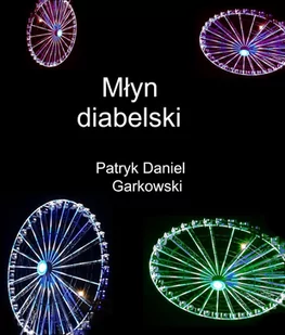 Młyn diabelski - E-booki - literatura obca - miniaturka - grafika 1