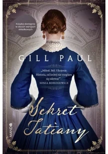 Sekret Tatiany Paul Gill - Proza - miniaturka - grafika 3