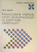 Ekonomia - Nowoczesne metody ocen ekonomicznych w przemyśle okrętowym - miniaturka - grafika 1
