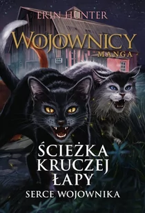 Serce wojownika. Ścieżka Kruczej Łapy. Tom 3 - E-booki - nauka - miniaturka - grafika 1