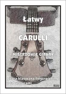 Łatwy Carulli - mistrzowie gitary - M Pawełek - książka - Książki o muzyce - miniaturka - grafika 1