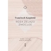 Poezja - Rdza żelazo zmocuje - miniaturka - grafika 1