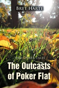 The Outcasts of Poker Flat and Other Tales - E-booki obcojęzyczne - miniaturka - grafika 1