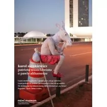 PATRIOTA WSZECHŚWIATA O PAWLE ALTHAMERZE Karol Sienkiewicz - Felietony i reportaże - miniaturka - grafika 1