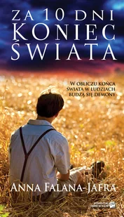 Czarno na białym Za 10 dni koniec świata Anna Falana-Jafra - Literatura przygodowa - miniaturka - grafika 1