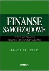 Finanse samorządowe. Nowe wyzwania bieżące i perspektywiczne - Finanse, księgowość, bankowość - miniaturka - grafika 1