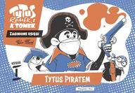 Komiksy dla młodzieży - Tytus, Romek i ATomek. Zaginione księgi. Tytus piratem - księga I - Henryk Jerzy Chmielewski - książka - miniaturka - grafika 1