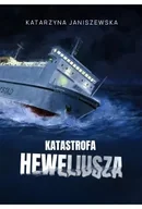 Felietony i reportaże - Katastrofa Heweliusza - miniaturka - grafika 1