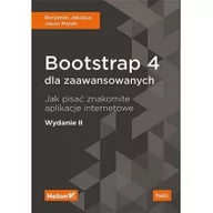 Podstawy obsługi komputera - Bootstrap 4 dla zaawansowanych. Jak pisać znakomite aplikacje internetowe - miniaturka - grafika 1
