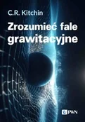 Fizyka i astronomia - Zrozumieć fale grawitacyjne - miniaturka - grafika 1