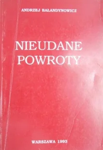 Nieudane powroty - Historia świata - miniaturka - grafika 1