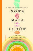 Felietony i reportaże - Nowa mapa cudów - miniaturka - grafika 1