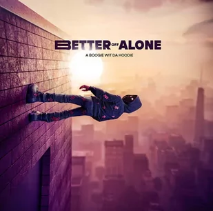 Better Off Alone - Rap, Hip Hop - miniaturka - grafika 1
