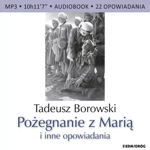 Pożegnanie z Marią i inne opowiadania - Audiobooki - lektury - miniaturka - grafika 1