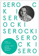 Pamiętniki, dzienniki, listy - Kazimierz Serocki Lindstedt Iwona - miniaturka - grafika 1