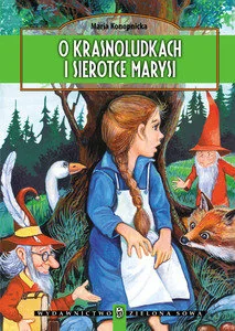 O krasnoludkach i o sierotce Marysi - Książki edukacyjne - miniaturka - grafika 1