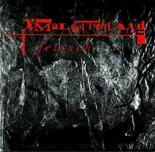 X-Mal Deutschland - Fetisch - Inna muzyka - miniaturka - grafika 2