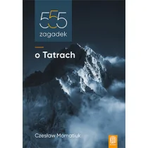 Bezdroża 555 zagadek o Tatrach - Książki podróżnicze - miniaturka - grafika 2