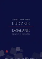 E-booki - biznes i ekonomia - Ludzkie działanie. Traktat o ekonomii - miniaturka - grafika 1