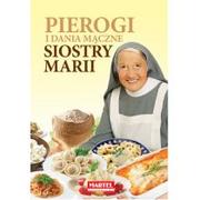 Książki kucharskie - Pierogi i dania mączne Siostry Marii - MARIA GORETTI GUZIAK - miniaturka - grafika 1