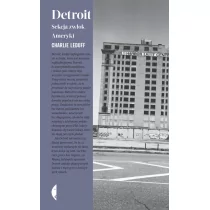 Czarne Detroit - Charlie LeDuff - Felietony i reportaże - miniaturka - grafika 1