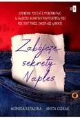 Powieści - Zabójcze sekrety Naples - Monika Rępalska, Anita Gierak - miniaturka - grafika 1