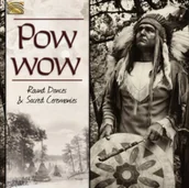 Folk - Arc Music Powwow - Round Dances & Sacred Ceremonies - miniaturka - grafika 1