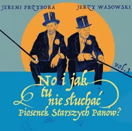 Muzyka filmowa - No i jak tu nie słuchać piosenek Starszych Panów. Volume 1 - miniaturka - grafika 1